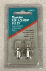 Makita Replacement Bulbs Lamps 2-PK Flashlight Models ML901, ML902 #192546-1 Nos New. Price: $13.95.