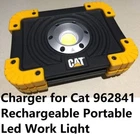 Battery Charger Ac Adapter For 962841 Cat Led Worklight 1100/550 Lumens New. Price: $8.95.